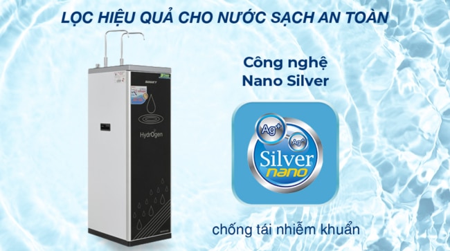 Hệ thống lọc hiệu quả cho nước uống sạch và an toàn nhờ công nghệ Nano Sliver