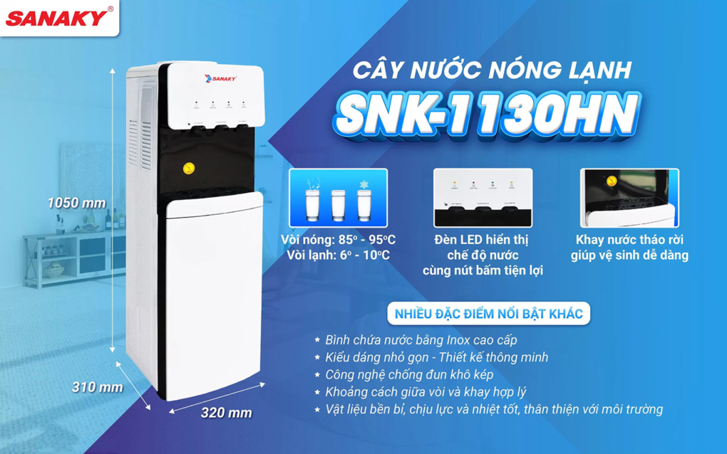 Chi tiết các tính năng nổi bật của cây nước nóng lạnh Sanaky SNK-1130HN