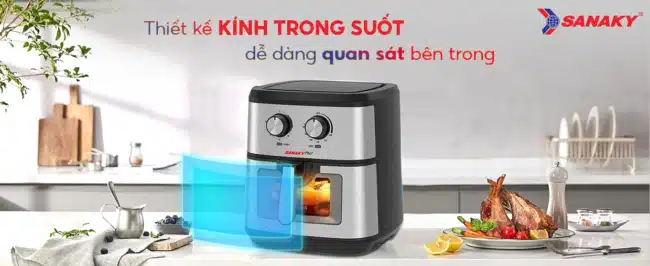 Nồi chiên không dầu Sanaky VH-901VD với thiết kế kính trong suốt dễ dàng quan sát bên trong